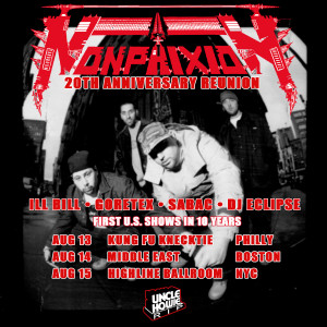 Non Phixion 20th Anniversary Reunion Tour 2015